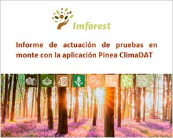 Informe de actuación de pruebas en monte con la aplicación Pinea ClimaDAT